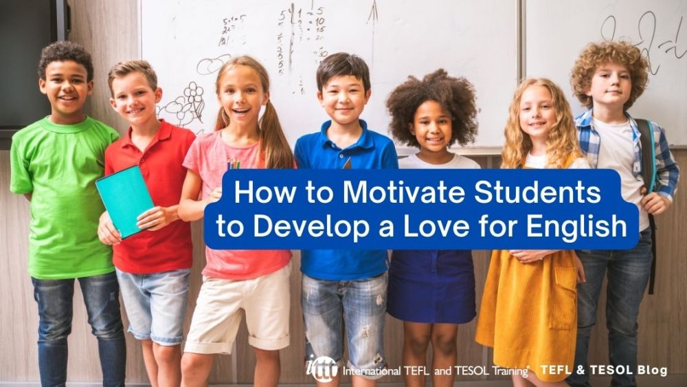 Inspiring Students to Embrace English Learning in Developing Countries | ITTT | TEFL Blog