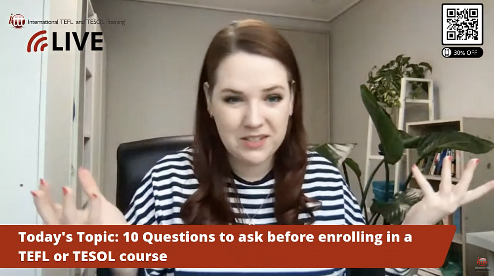 Top Ten Questions to Ask Before Enrolling on a TEFL Course | ITTT | TEFL Blog