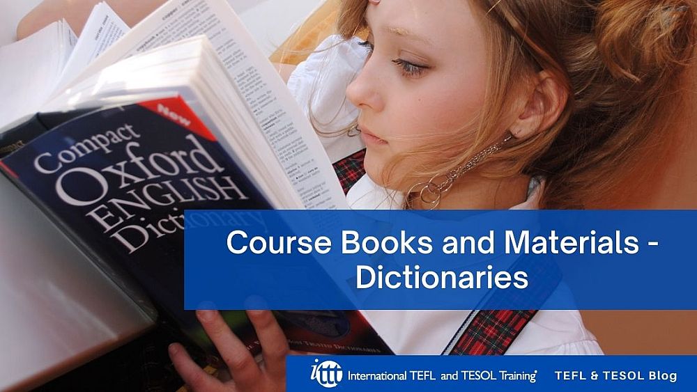 Course Books and Materials: Dictionaries | ITTT | TEFL Blog