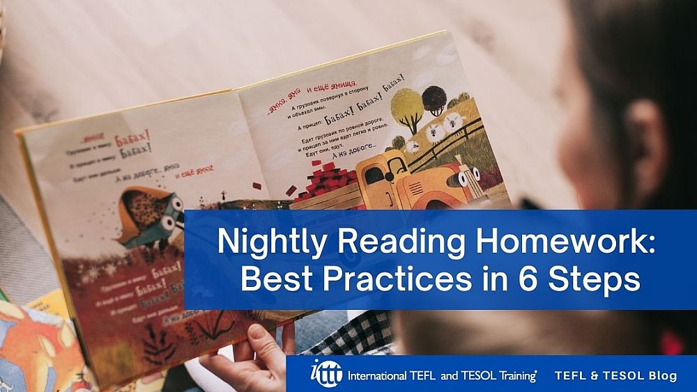 Nightly Reading Homework: Best Practices in 6 Steps | ITTT | TEFL Blog
