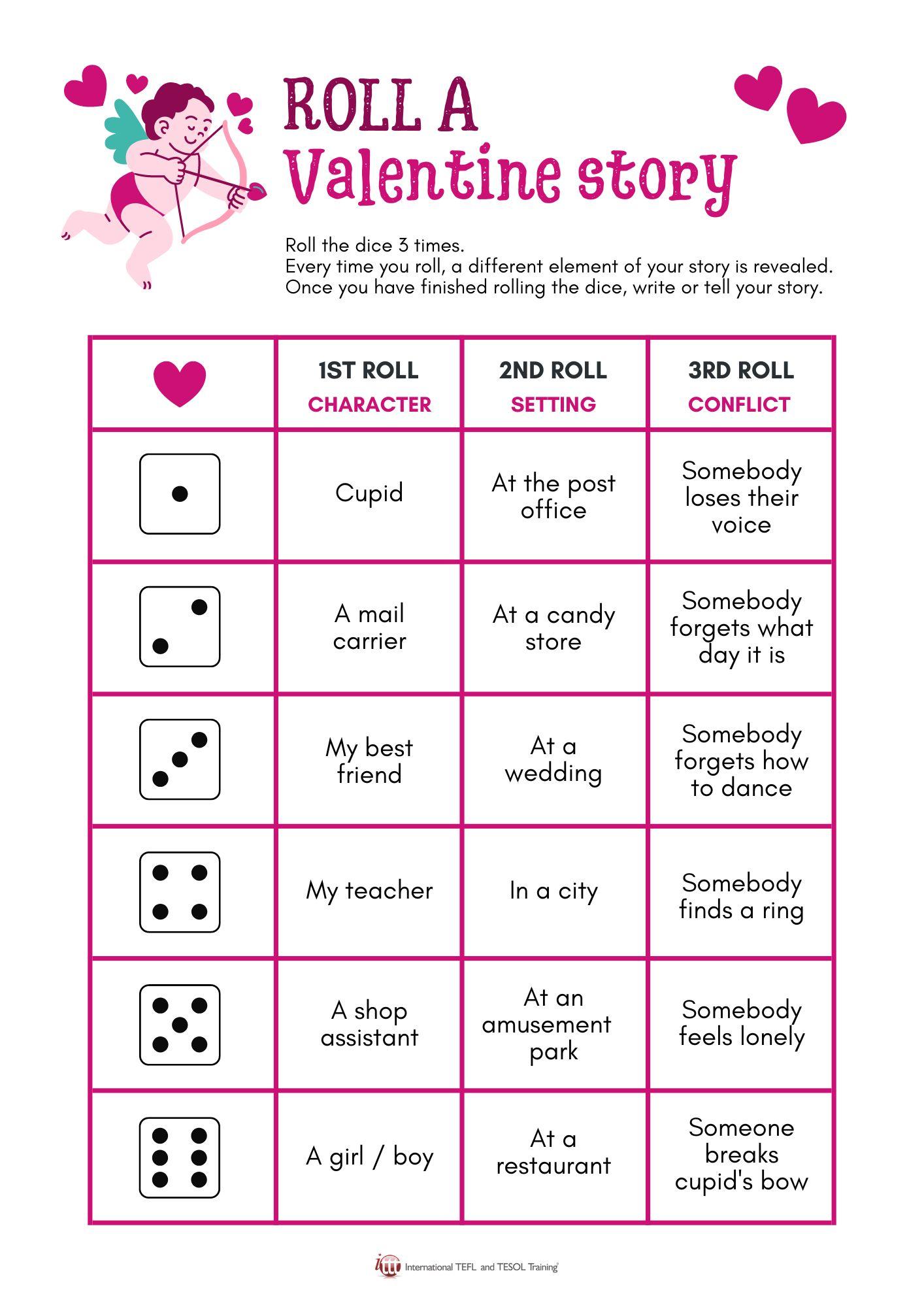 Grammar corner Roll a Valentine Story