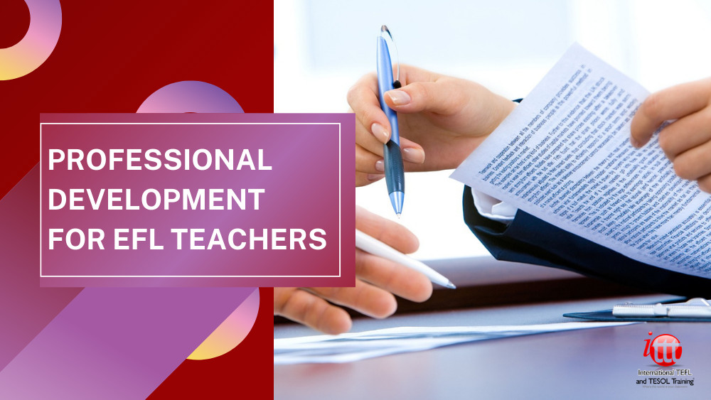 Professional Development for EFL Teachers